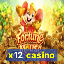 x12 casino